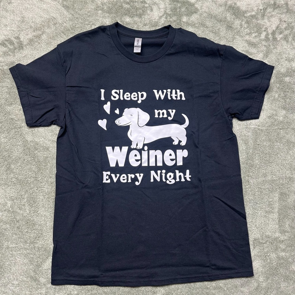 I Sleep With My Weiner - Dog - Dachsund - Graphic T-shirt - Size Large‎ - Unisex